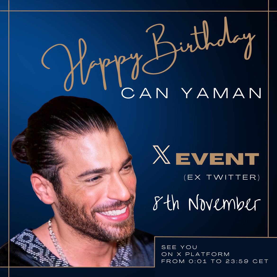 📣 |  Prepare-se para comemorar o aniversário de #CanYaman em um evento mundial durante todo o dia, no dia 8 de novembro, das 0h01 às 23h59 (CET)
 A hashtag será anunciada no primeiro tweet por todos os times de fandom participantes.
 
 VAMOS FAZER ISSO JUNTOS 
 UM FANDOM UM AMOR