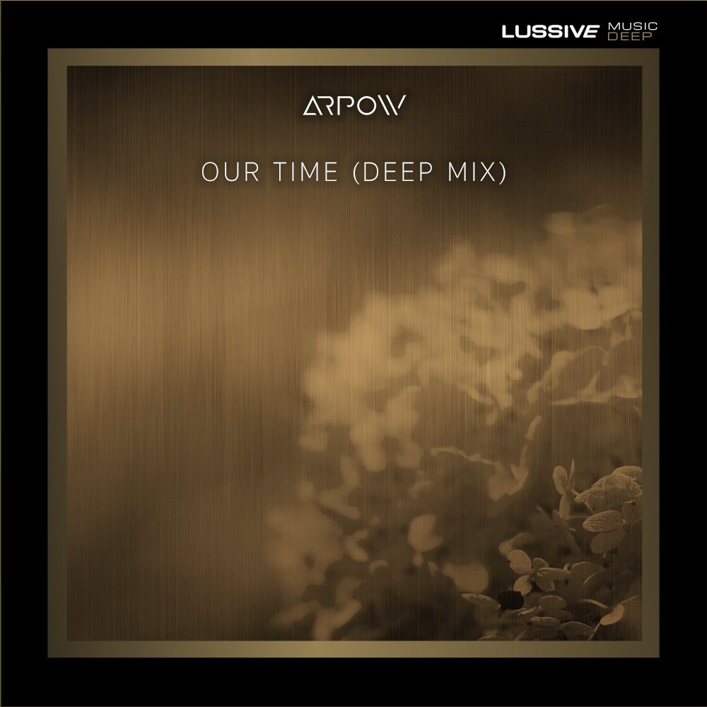 Arpow - Our Time (Deep Mix) is out now. 
This is the first release of our new imprint Lussive Deep

arpow.nl/ourtime/

<a href="/arpowmusic/">Arpow</a>
