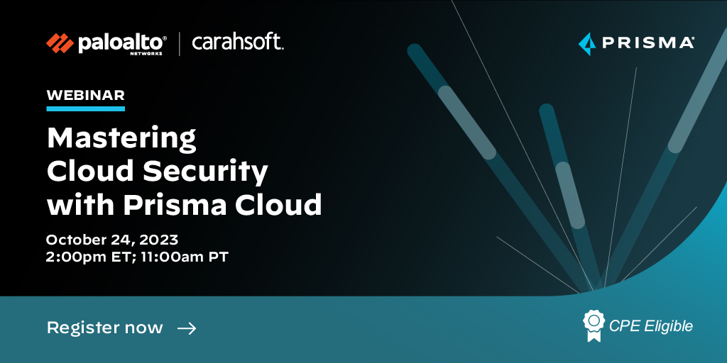 Carahsoft's tweet image. What are the best strategies for protecting multi-cloud resources &amp; mitigating threats? Tune into the webinar with @PaloAltoNtwks on 10/24 for tips on how #PrismaCloud enhances security with visibility, #runtimeprotection &amp; #workflowintegration: carah.io/d89f3d