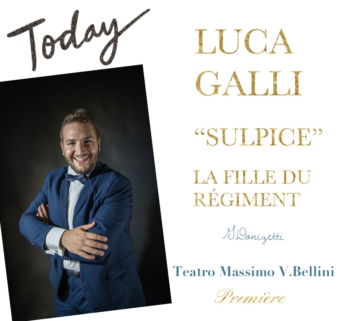 LOperamgmt's tweet photo. #premiere #today Luca Galli debut role SULPICE #lafilleduregiment #donizetti @TMVBellini #Opera #baritone #teatro #musiclovers #francozeffirelli https://t.co/Szm6f7EA3Y
