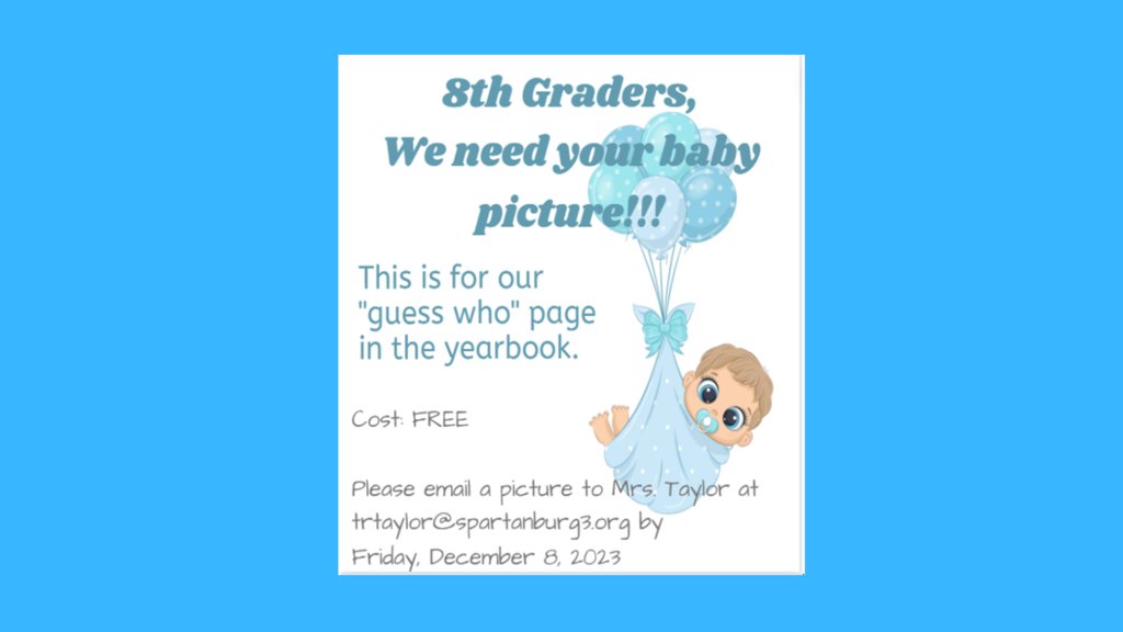 Please send eighth grade photos by December 8!