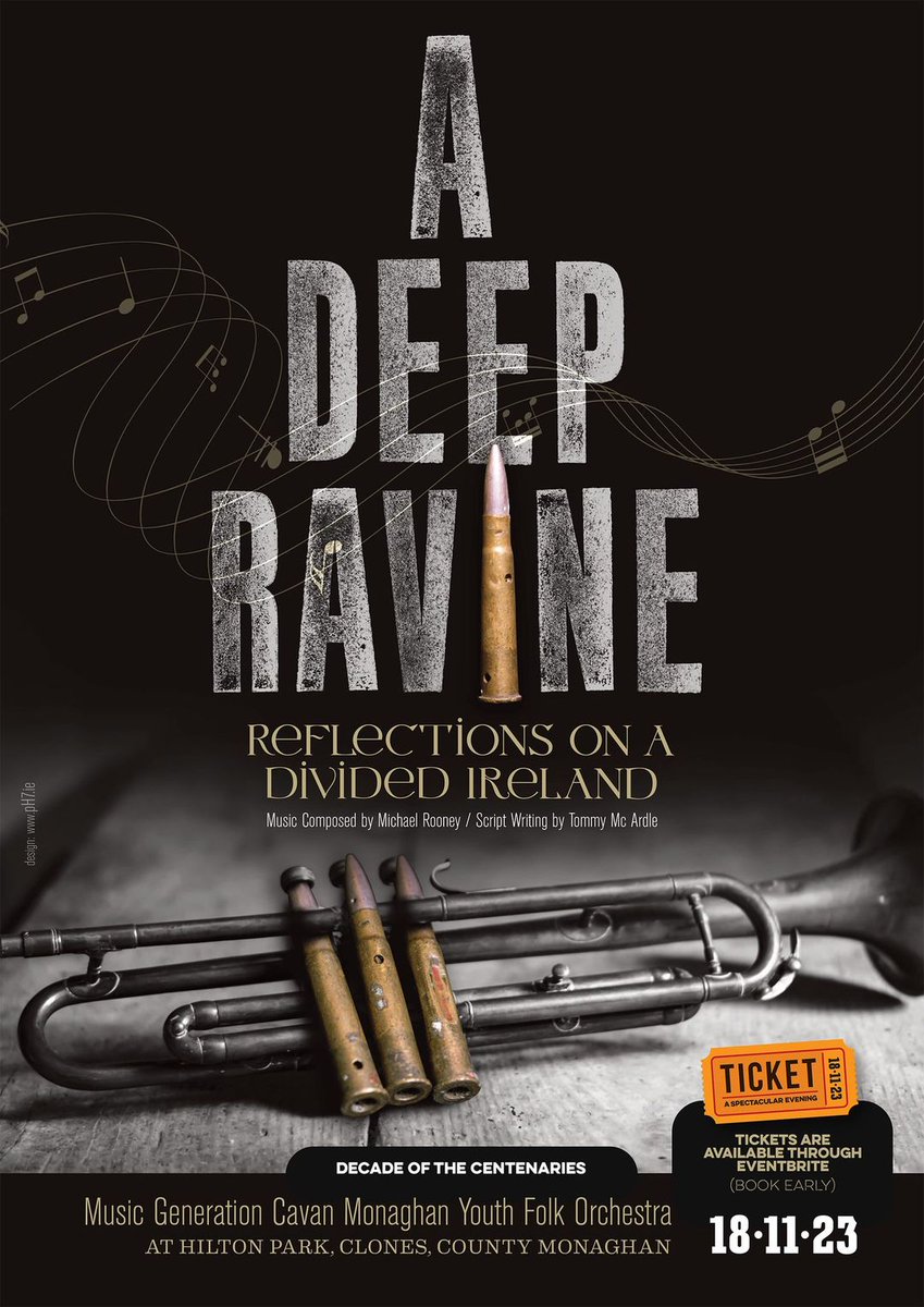 Music Generation Cavan/Monaghan Presents 'A Deep Ravine: Reflections on a Divided Ireland' 'A Deep Ravine,' composed and conducted by the talented Michael Rooney 📷 and directed by the creative mind of Tommy Mc Ardle …ingRealitiesADeepRavine.eventbrite.ie