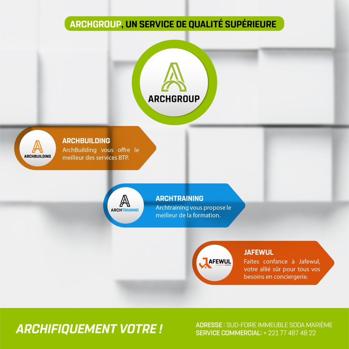 ArchGroupSN's tweet photo. 𝗔𝗿𝗰𝗵𝗚𝗿𝗼𝘂𝗽, 𝗨𝗻 𝘀𝗲𝗿𝘃𝗶𝗰𝗲 𝗱𝗲 𝗾𝘂𝗮𝗹𝗶𝘁𝗲́ 𝘀𝘂𝗽𝗲́𝗿𝗶𝗲𝘂𝗿𝗲
A travers ses différentes filiales, Archgroup n’a qu’un seul mot d’ordre : La qualité de service. https://t.co/GWmwOP13mI
