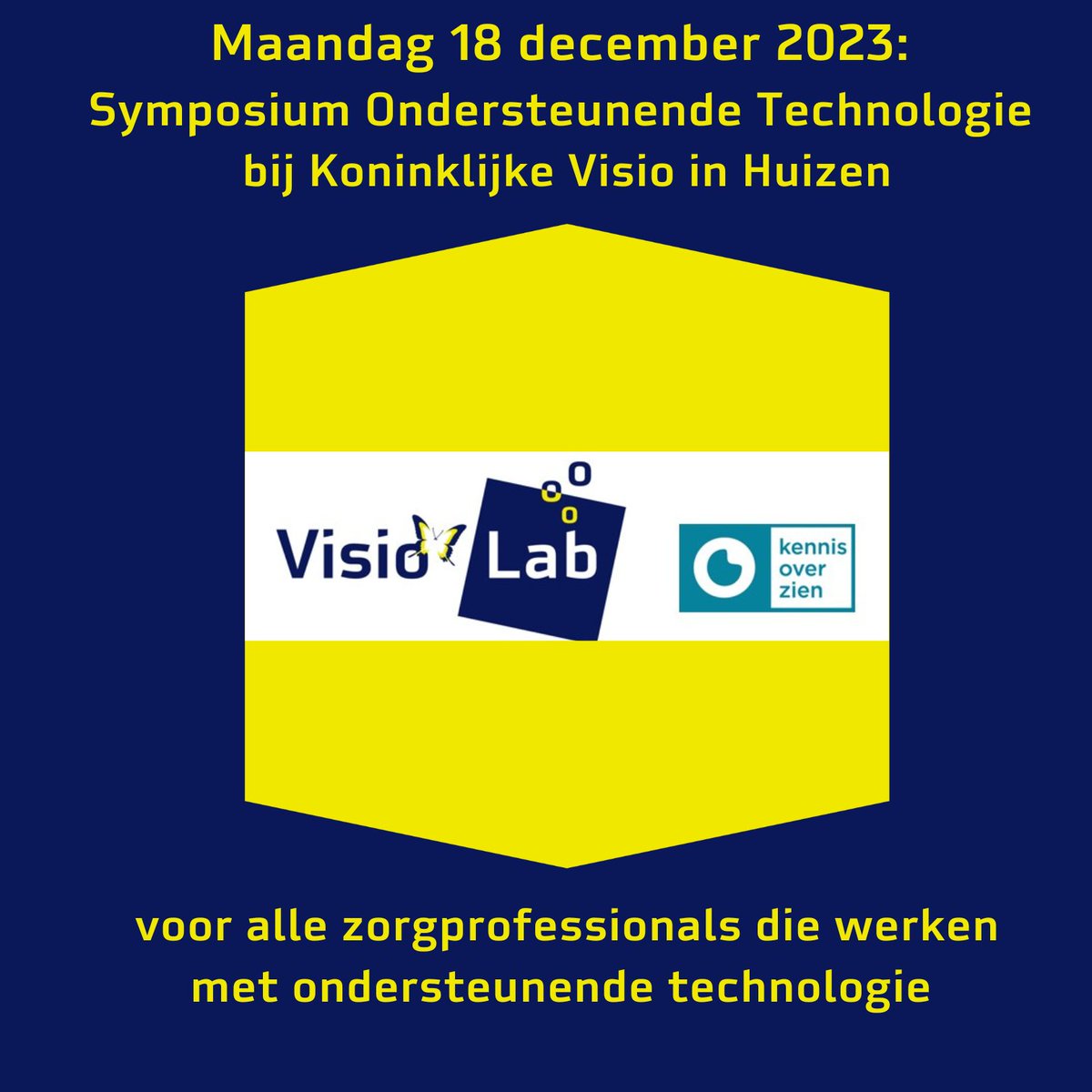 KonVisio's tweet photo. Technologie biedt kansen om de uitdagingen in de zorg aan te pakken. Het VisioLab en Kennis Over Zien houden op maandag 18 december daarom het gratis toegankelijke Symposium Ondersteunende Technologie voor zorgprofessionals . Meer info en aanmelden: https://t.co/s7TZYiPEDo https://t.co/LZ5iSFgdWQ