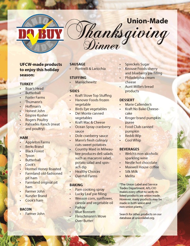 Planning ahead for your Thanksgiving Dinner is never a bad idea. Here is a List of Union-Made Products for 2023 to use when Shopping for your union-made Thanksgiving.
#BuyUnion #UnionMade #AFLCIO #ItsBetterInAUnion