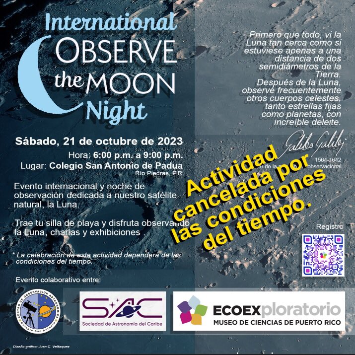 Hola a todos.  La actividad pautada para el día de mañana, celebrando el Día Internacional de la Observación de la Luna” fue cancelada por las condiciones del tiempo.
Seguimos trabajando para ofrecerles actividades que puedan disfrutar en familia, los mantendremos al tanto.