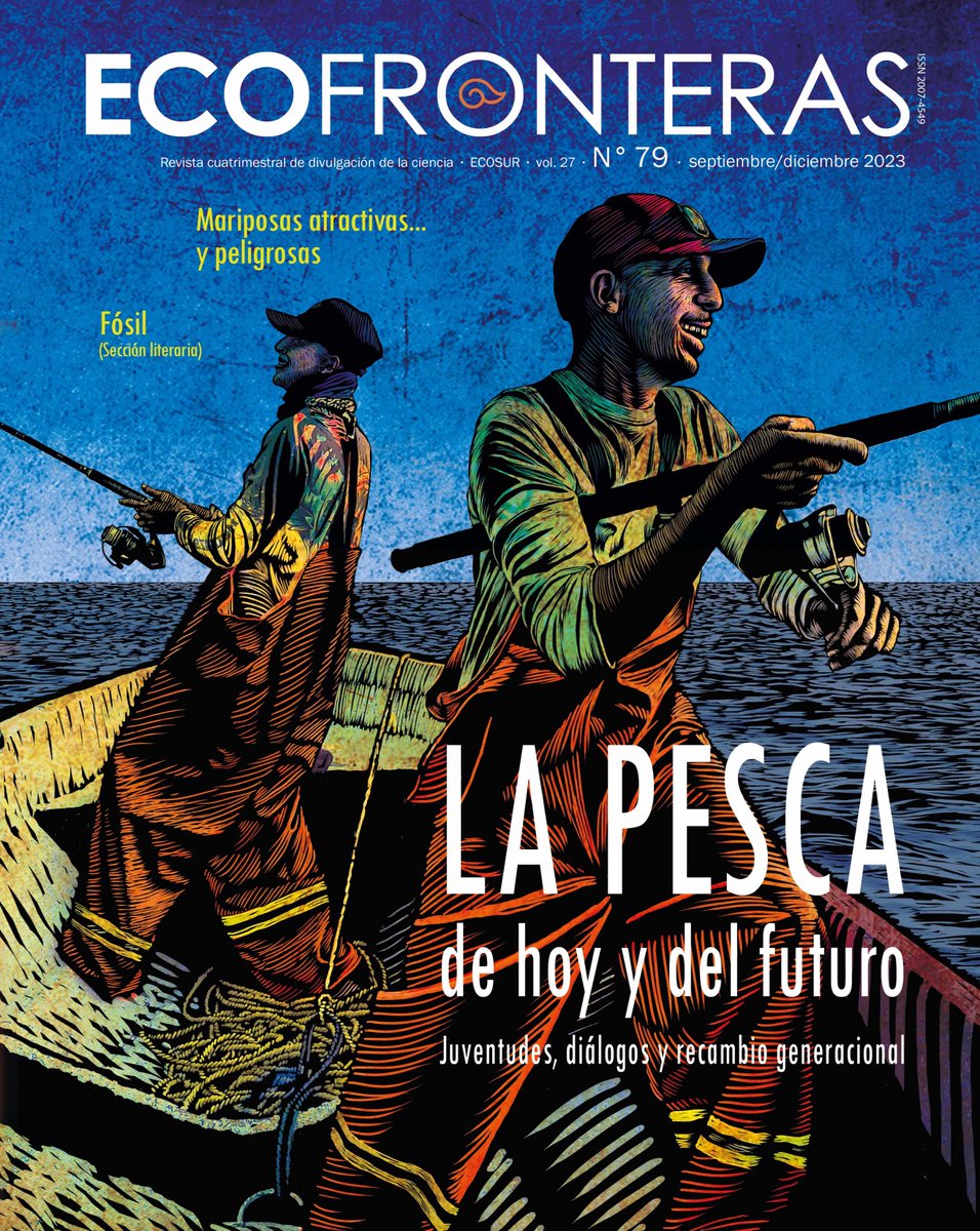 ecosurmx's tweet photo. Ecofronteras 78 ¡Ya está en línea! 👇https://t.co/3gt1FlyR8W La pesca de hoy y del futuro. Juventudes, diálogos y recambio generacional. https://t.co/fllgmQNiQ9