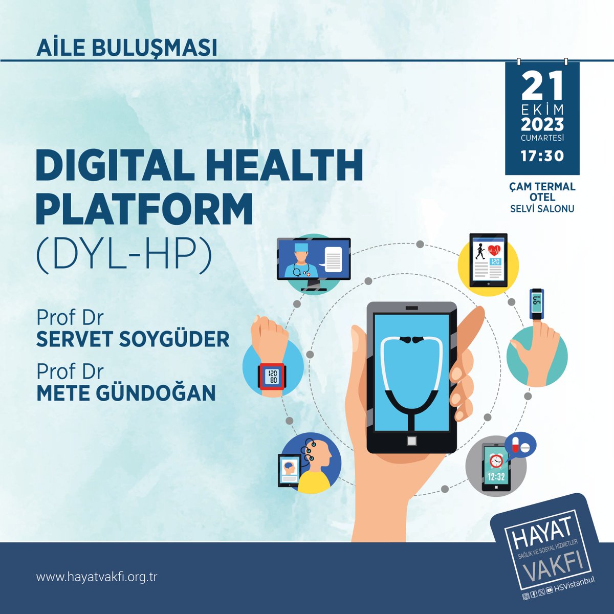 DigitalHealthPl's tweet photo. Project coordinator Prof.Dr.Servet SOYGÜDER and consultant Prof. Dr. Mete GÜNDOĞAN will give DYL-HP Workshop at Aile Buluşması event organized by the Hayat Vakfı, where participants are Yeryüzü Doktorları, on October 21, 2023, at 17.30,in order to disseminate and promote project. https://t.co/zkbP2ZVcvm
