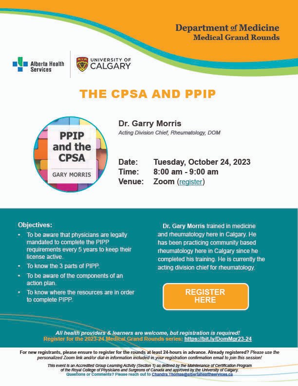 Join us October 24 for @CalDomMed Medical Grand Rounds on zoom. Dr. Gary Morris presents on 'The CPSA & PPIP'. Register here: bit.ly/DomMgr23-24 #medicalgrandrounds