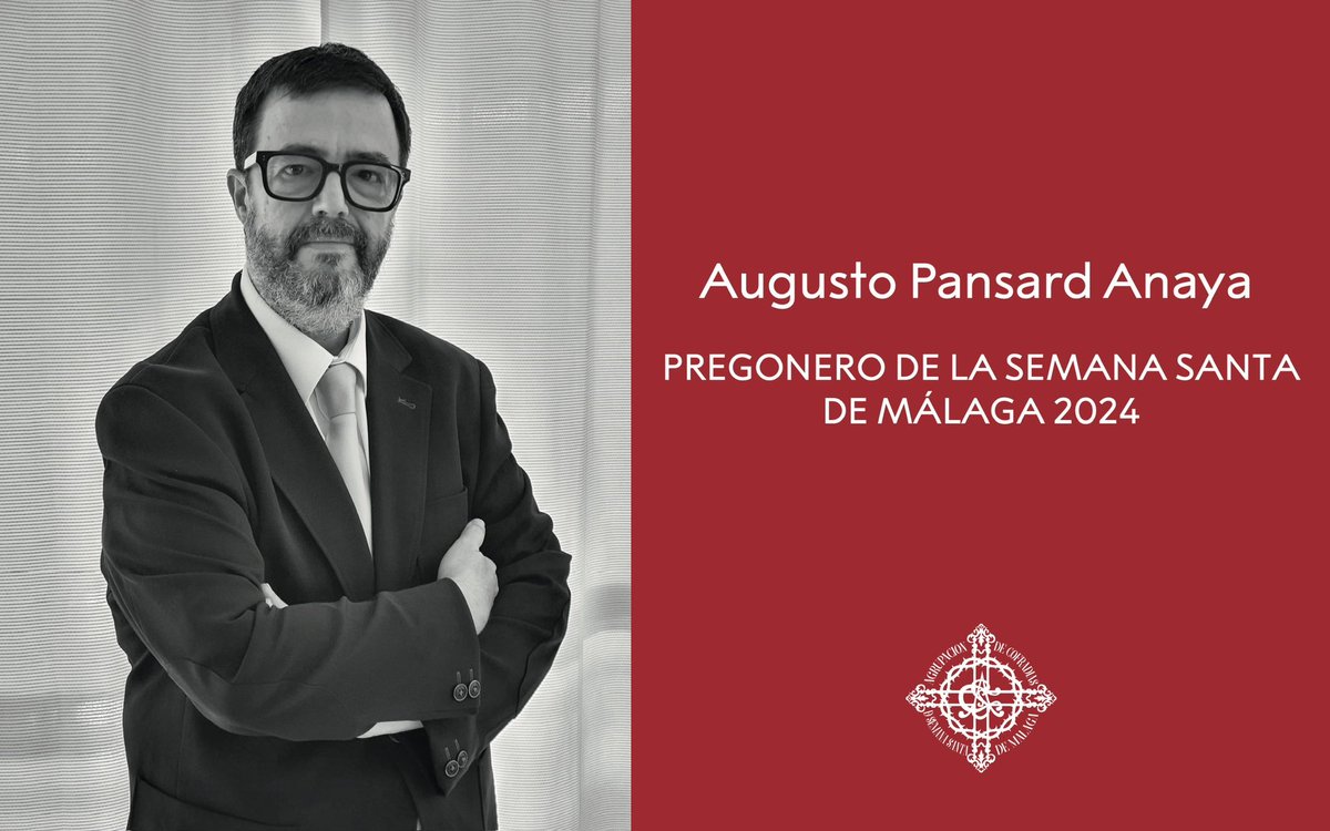ℹ️ Augusto Pansard Anaya será el pregonero de la Semana Santa de Málaga (<a href="/cofradiasmalaga/">Agrupación de Cofradías de Semana Santa de Málaga</a>) 2024. #CofradiasMLG