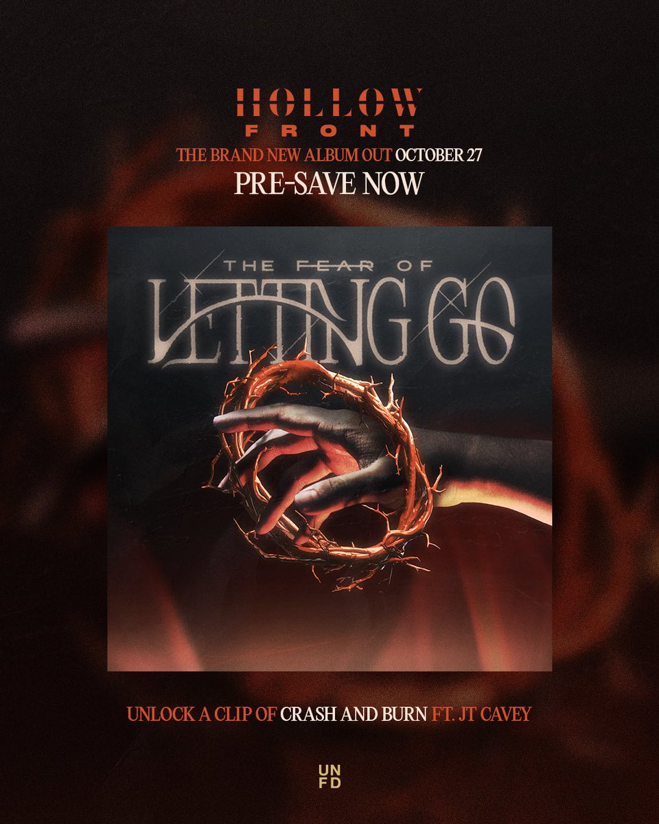 One week from today, our new album “The Fear of Letting Go” will be released to the world. Pre-Save the album now and hear a teaser of our song “Crash &amp; Burn” featuring JT Cavey.
​​
​​hollowfront.lnk.to/TFOLG