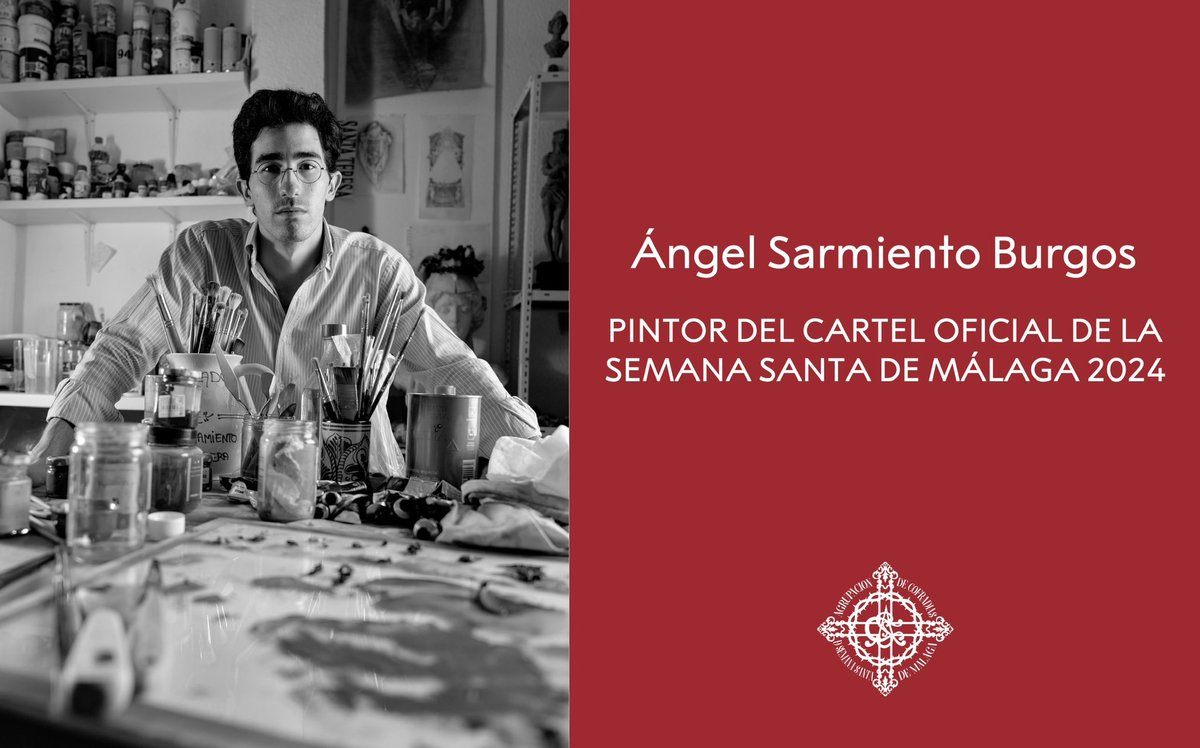 ℹ️ Ángel Sarmiento Burgos pintará el cartel de la Semana Santa de Málaga (<a href="/cofradiasmalaga/">Agrupación de Cofradías de Semana Santa de Málaga</a>) 2024. #CofradiasMLG