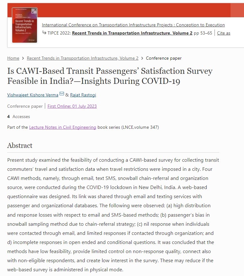 VVerma003's tweet photo. The article utilizes 4 CAWI survey methods to examine its feasibility in India.
It finds which, why, and how the execution of the 4 methods plays a role in getting large, complete, and usable no. of responses for the Transit Performance Evaluation (TPE).

https://t.co/jL5PmRIkWi https://t.co/vAQo9s60BT