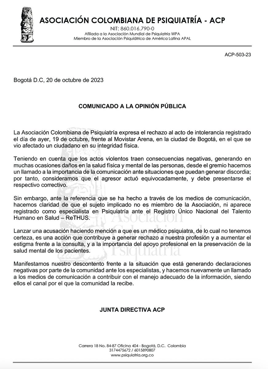 Comunicado a la opinión pública- Rechazo al acto de intolerancia del 19 de octubre en Bogotá, y al aumento del estigma de la especialidad de Psiquiatría

#LaACPSomosTodos #Psiquiatras #Psiquiatría