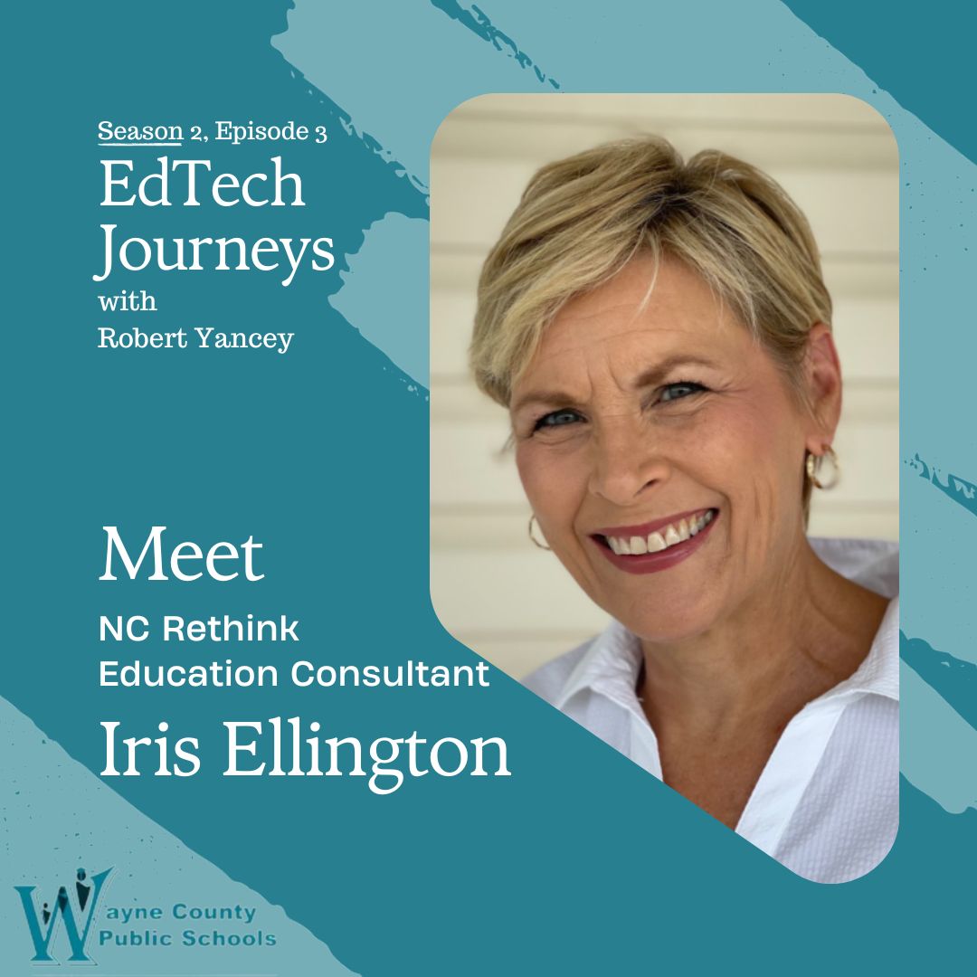 Join me in sitting down with Iris Ellington of <a href="/NCRethinkEd/">NCRethinkEd</a> as she shares her wealth of knowledge about Blended Learning and the impact this innovative program has been making in <a href="/WayneCountyPS/">Wayne County PS</a> and across the state.  spotifyanchor-web.app.link/e/72zQC0eu3Db
