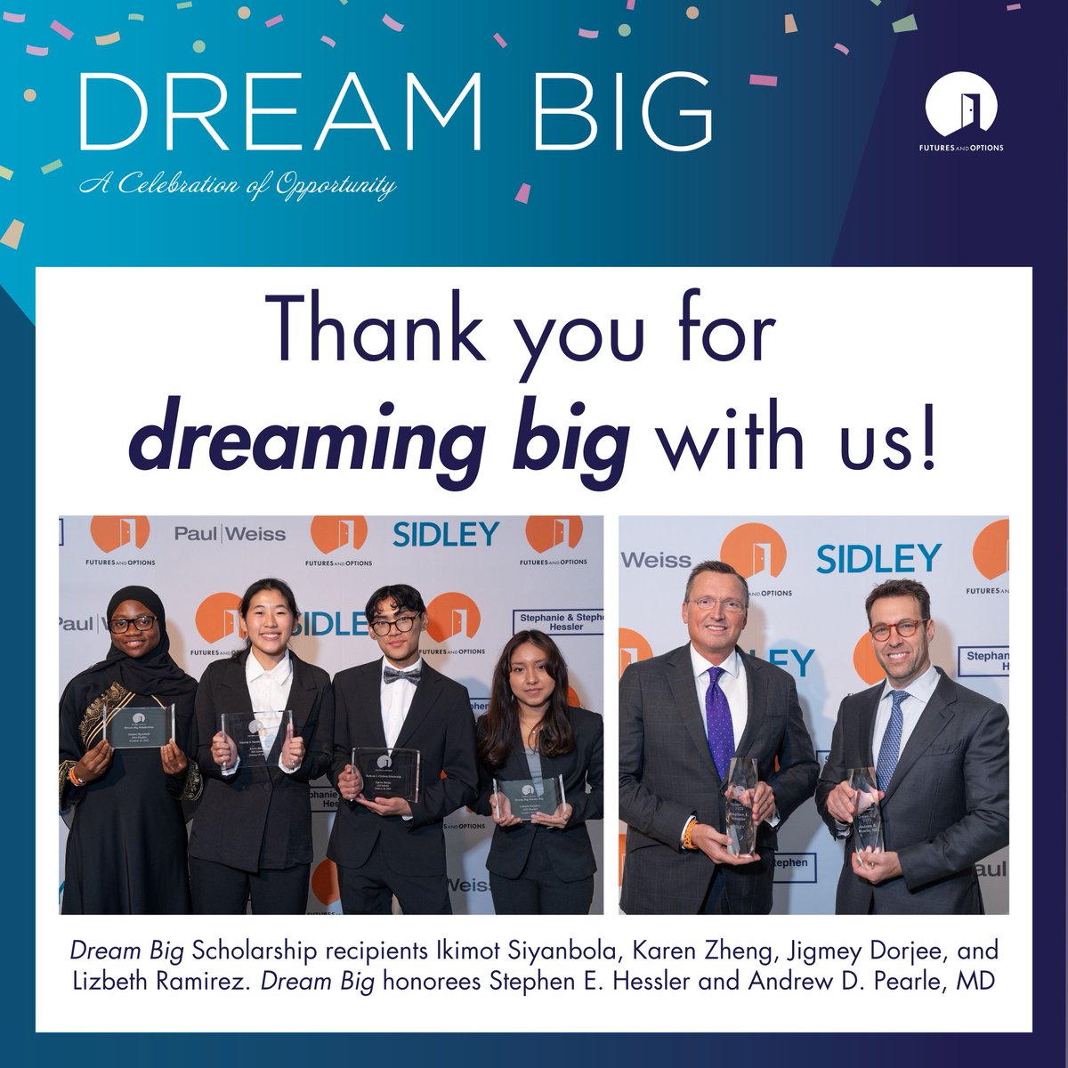 Thank you to our sponsors, donors, business partners, students, and friends, who celebrated with us last night at Dream Big. You helped raise more than $1.2 million for Futures and Options! You can still make an impact by donating at dreambig.funraise.org. #DreamBig