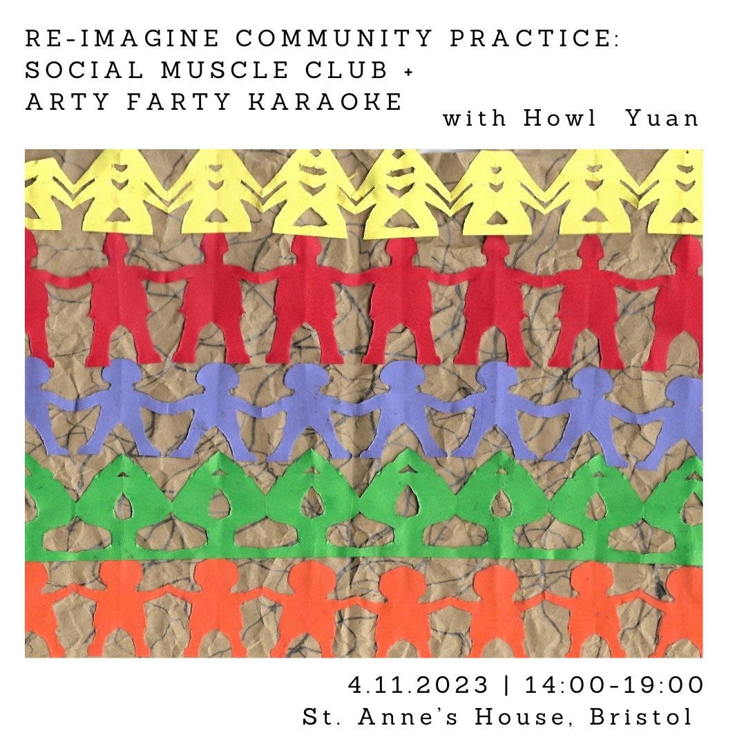 📅Upcoming Live Art events – RE-IMAGINE COMMUNITY PRACTICE Sat 4 Nov @ Mill Room (Bristol) Join @performborders, @CounterArts and performance artist @HowlYuan to talk about migrant artist networks, social practice + karaoke tinyurl.com/2s3rffzp