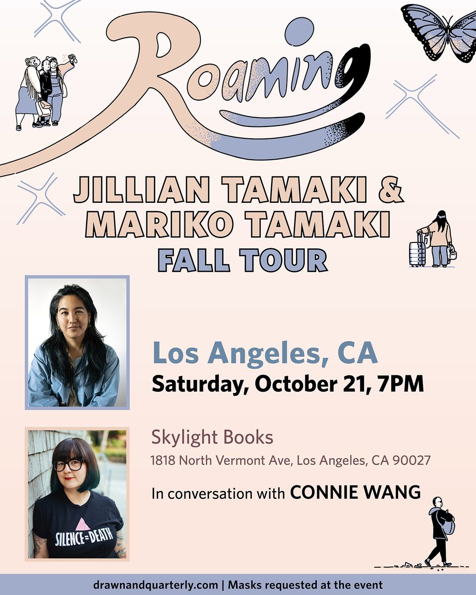 Saturday! It's the final stop on the ROAMING book tour! @marikotamaki and Jillian Tamaki talk to @conniewang at @skylightbooks! 7 pm, free entry, masks requested. skylightbooks.com/event/skylight…