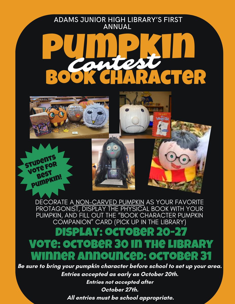 AdamsJHLibrary's tweet photo. Join us for our first annual Pumpkin Book Character Contest! Drop off your non-carved decorated pumpkin, fill out the character sheet, and show off your best work! https://t.co/BZOIzFViWP