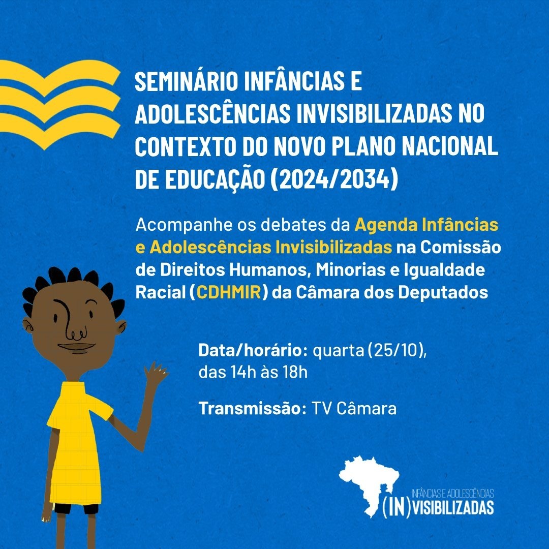camp_educacao's tweet photo. A Campanha realiza o Seminário “Infâncias e Adolescências Invisibilizadas no contexto do novo PNE (2024/2034)” na quarta-feira (25/10), às 14h, em parceria com a Comissão de Direitos Humanos, Minorias e Igualdade Racial da Câmara dos Deputados.

➡️ Assista ao vivo na @tvcamara! https://t.co/a0HvELt8QT