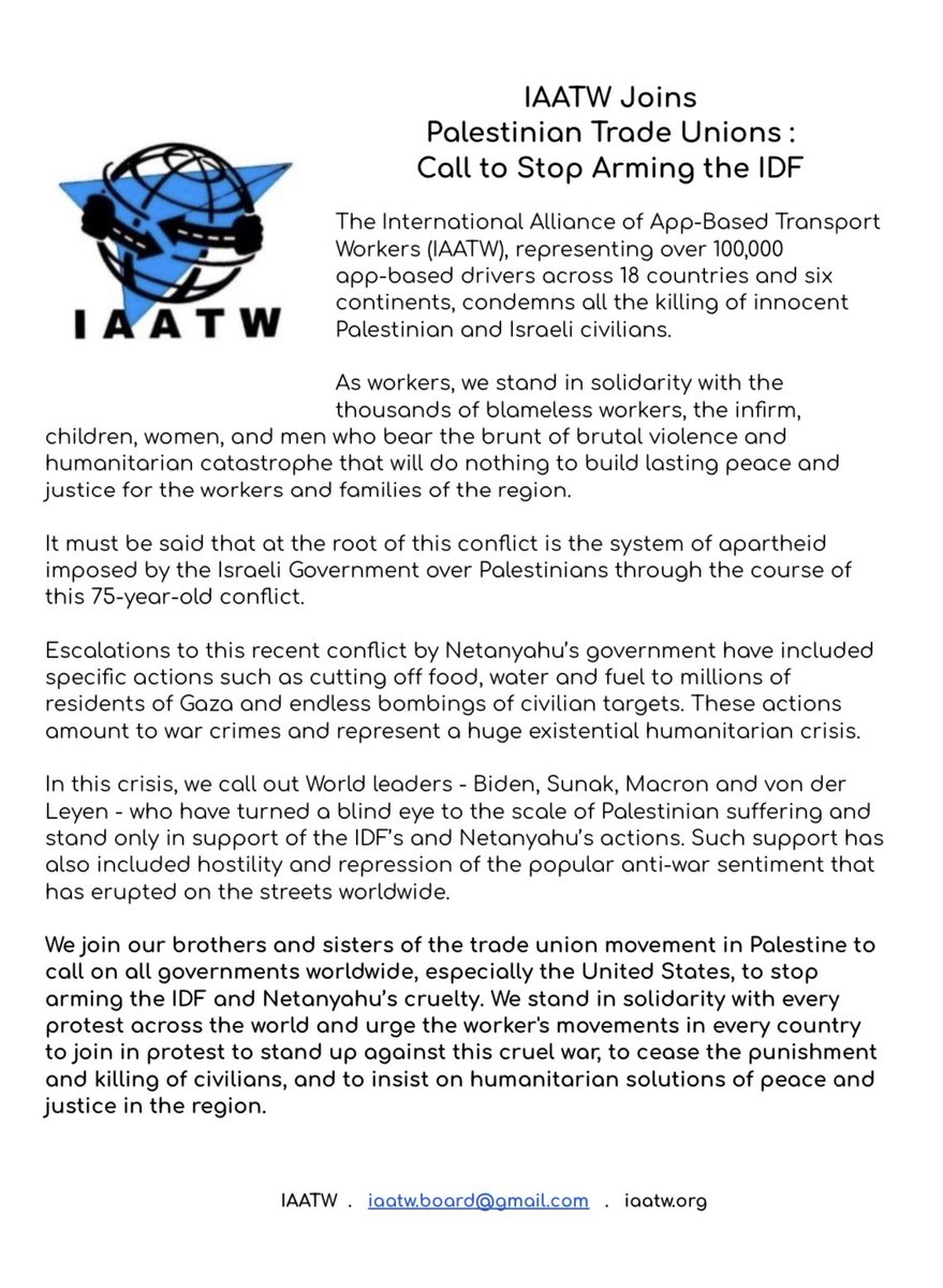 The International Alliance of App-Based Transport Workers representing over 100,000 app-based drivers across 18 countries and 6 continents, Joins Palestinian Trade Unions @WorkersinPales1 Call to Stop Arming the IDF!