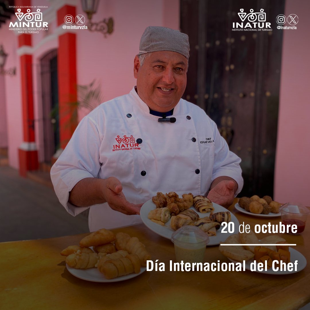 inaturvzla's tweet photo. #Efemeride🗓️ Cada  #20Oct se celebra el Día Internacional del Chef en reconocimiento a todas aquellas personas que elaboran diariamente los más exquisitos platos del mundo. 
@NicolasMaduro https://t.co/4SBwO8z3Ij