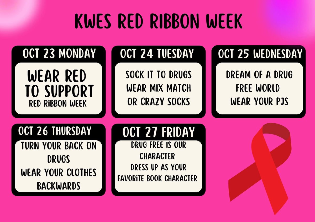 Next week, October 23rd-27th, is Red Ribbon Week! Students and staff will be celebrating all week at Kyle Wilson with a Spirit Week! Check out the calendar to know the theme for each day.