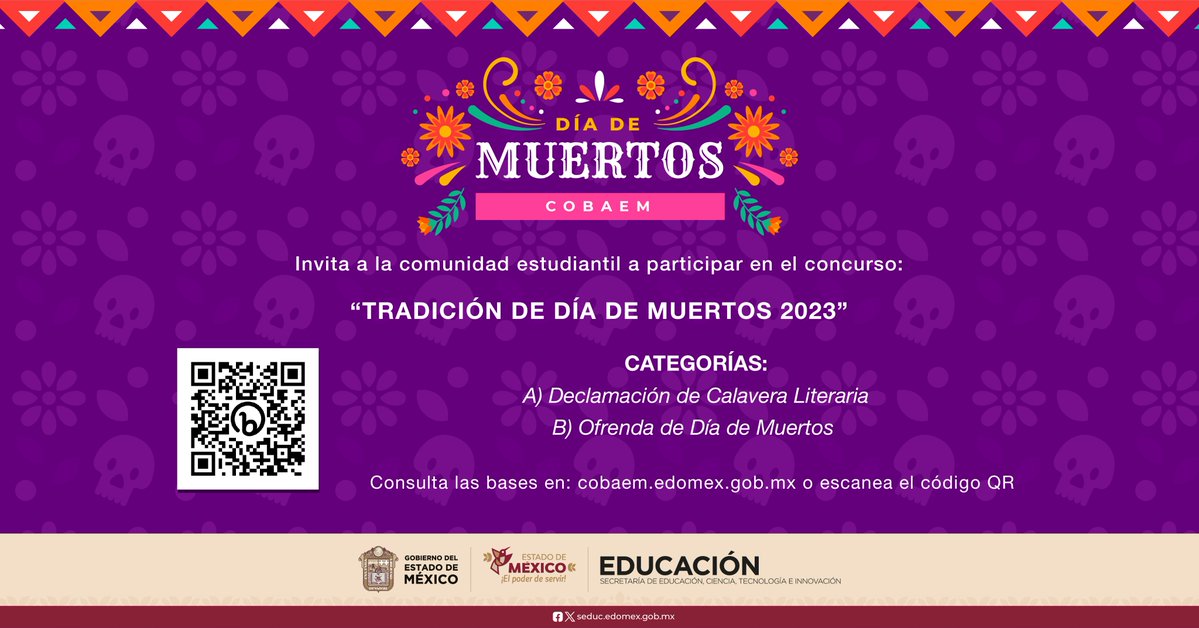 COBAEMex's tweet photo. Aún puedes participar en el concurso 🎉"Tradición de Día de Muertos 2023"🎉 revisa la convocatoria en nuestra página oficial: 
🌐 https://t.co/VwBmeE2pPA o escanea el código Qr.
#TalentoCOBAEM https://t.co/sfqbvLdhKa