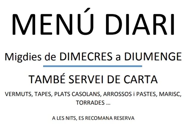 #Vermuts🍸🦪
#Tapes 🧀🍟
#Arrossos_i_Pastes 🥘🍝
#Marisc_i_Carns 🍤🥩
#Entrants_i_Torrades 🥗🥖
#Menú_diari 🍽️🍷
#parking_gratuit 🚗