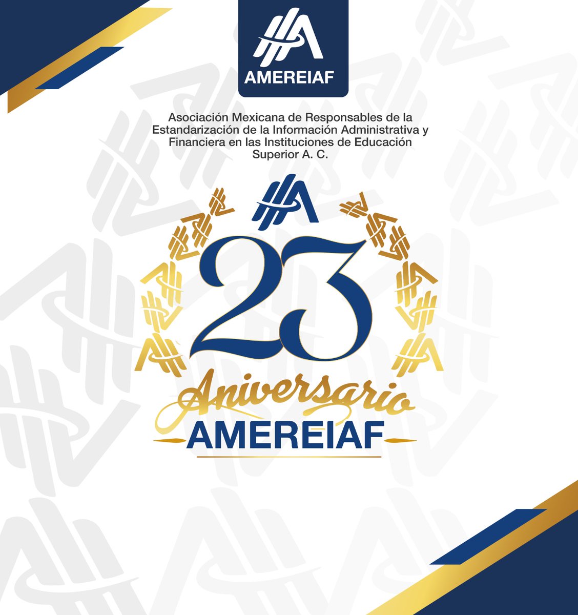amereiaf's tweet photo. La Asociación Mexicana de Responsables de la Estandarización de la Información Administrativa y Financiera en las Instituciones de Educación Superior A. C. (#AMEREIAF) fue fundada el 20 octubre de 2000. https://t.co/XJmGzCnvrN