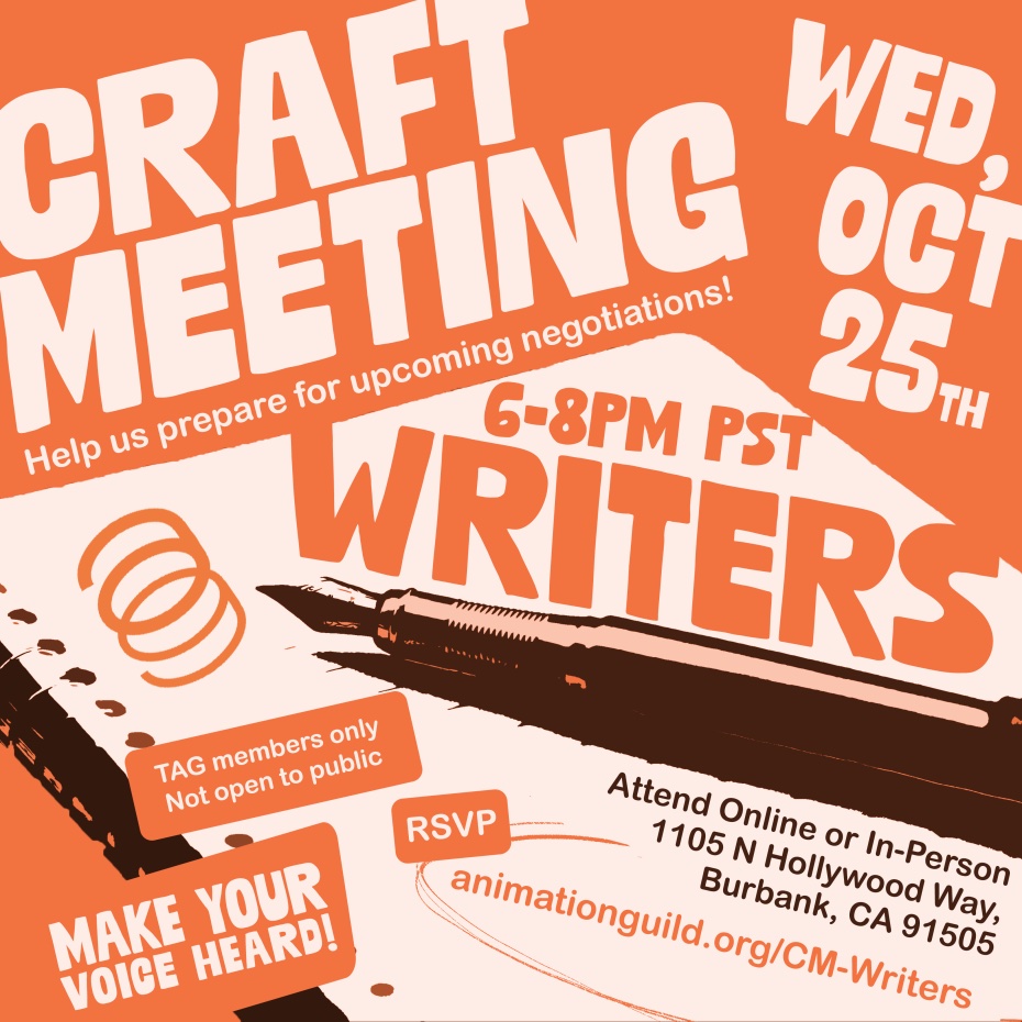 Urgent and super important: Craft Meeting for Writers at 6pm on 10/25. Online or In-person. This is different from the Writer Craft Committee meeting -- these craft meetings are focused on getting ready for negotiations. Please share and retweet! RSVP: animationguild.org/CM-Writers