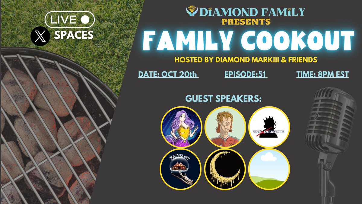 Family Cookout Episode 51/Pre Anniversary/Sponsored By <a href="/solsrfr/">UN-COMMON Cents</a> 

Host:
<a href="/DiamondMarkiii/">Markiii 💎</a> 
Co-host:
<a href="/SolanaD0C/">Solana D0C</a> 
<a href="/CannaCrypto420/">CannaCrypto420</a> 
Guest: 
<a href="/SaltySharksAM/">+ Salty Sharks Uprising 🇦🇺</a> 
<a href="/rivalznft/">Rivalz</a> 
<a href="/RJCTD_Clubhouse/">The Rejects</a> 
@TeezDeezNutzNFT 
<a href="/CreepyOGs/">Creepy Creatures NFT</a> 

1 week from hitting our 1 year anniversary!💎

Space link below ⬇️