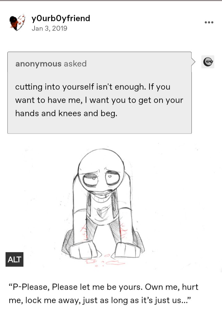 #YourBoyfriend #Sketch2Colors
#YourBoyfriendGamefanart
#YourBoyfriendPeter #HalloweenSketch2Colors2023

(TW/CW: Blood, Self-Harm)

Just another Anon Y/N who's a sick, sadistic piece of scum.
(And THAT'S saying it VERY nicely.)