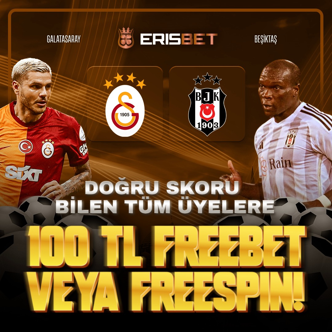 GALATASARAY-BEŞİKTAŞ  
🗓 21.10.2023 
⏰ 19:00
🎁 Karşılaşmanın Skorunu Doğru Tahmin Eden TÜM ÜYELERİMİZE 100TL FREESPİN YADA 100TL FREEBET

Katılım Formu 📝   forms.gle/bba4V3ErruAJbY…

✅ Katılımlar 21.10.2023 Saat 19:00’a kadar geçerlidir. 

⏰ Etkinlik Kural ve Şartları Formda