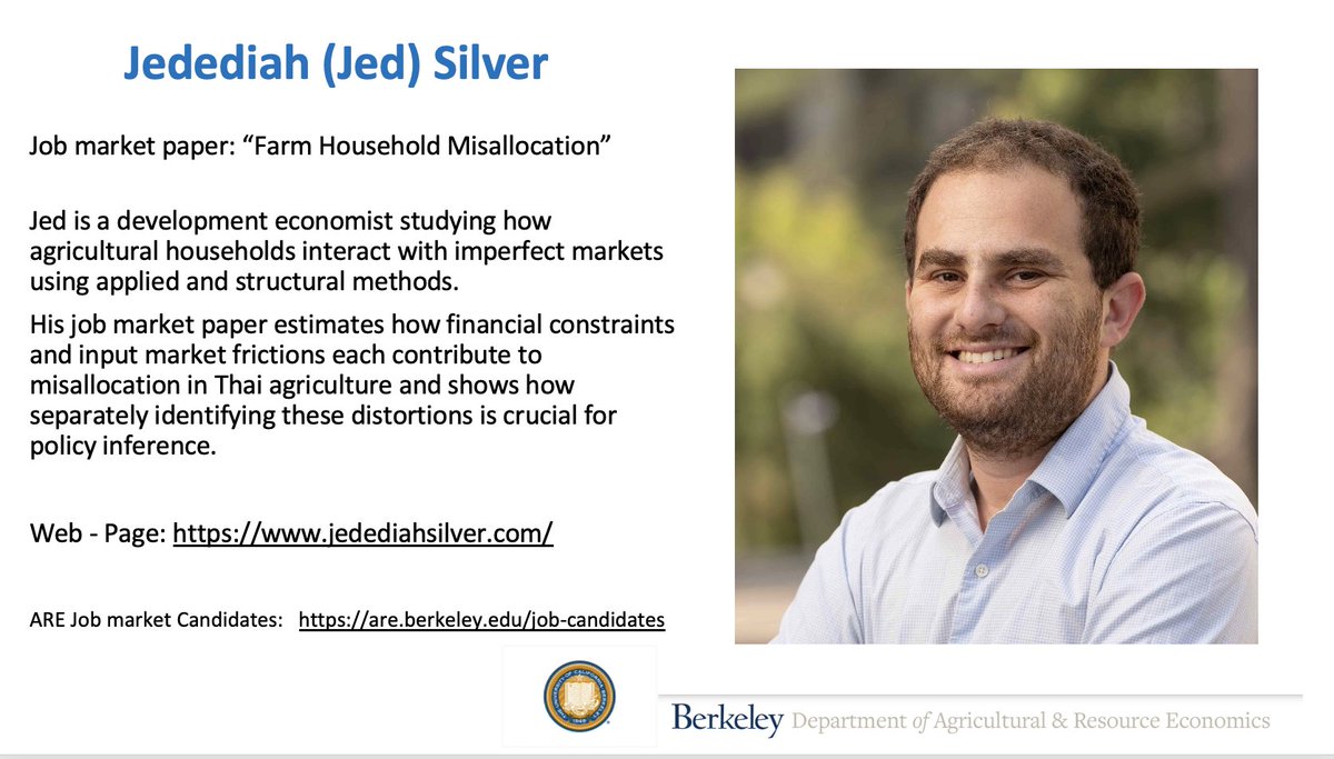 Jed Silver is a development economist . JMP: how financial constraints and input market frictions each contribute to misallocation in Thai agriculture and shows how separately identifying these distortions is crucial for policy inference. Web - Page: jedediahsilver.com