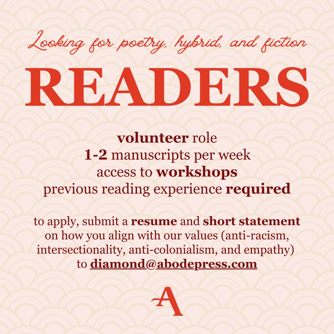 Abode Press is looking for poetry, fiction, and hybrid readers! Come be part of our team.🧡

As a volunteer reader for Abode, you will read 1-2 manuscripts per week. 📚 

All readers have access to Abode’s workshops! Learn, write, and connect with outstanding writers ✍️