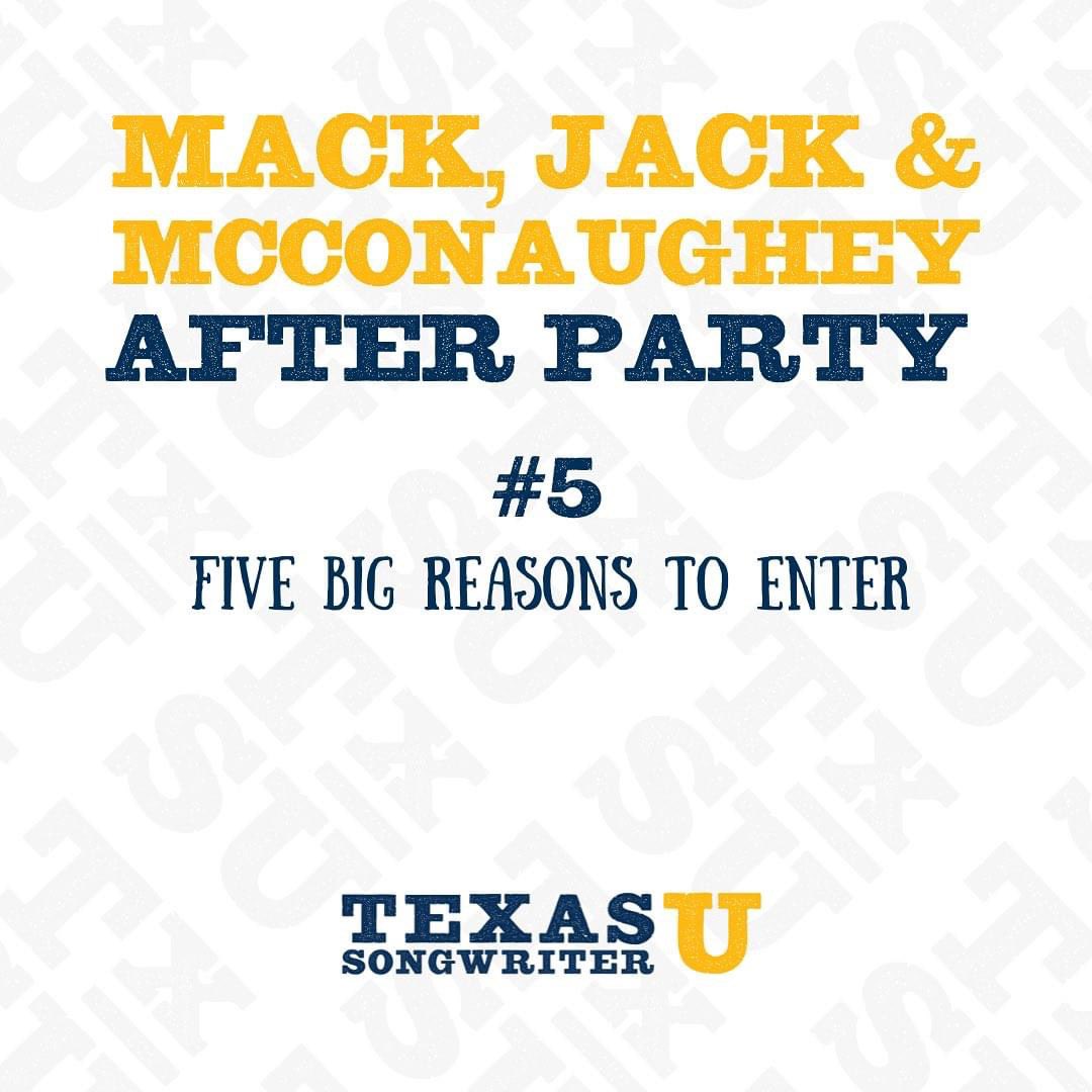 TxSongwriterU's tweet photo. One of our eight songwriters will be awarded five fantastic opportunities at the end of our program. Today we highlight #5. Play the much-anticipated private after party at the conclusion of Mack, Jack &amp; McConaughey! 💥Deadline Nov  5, 2023. https://t.co/BeNUmET7AI. https://t.co/As5R9PI3Fc
