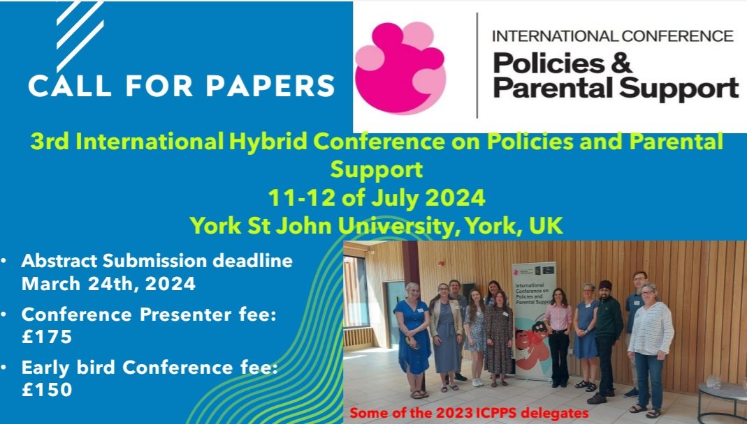 ICPPS Conference (@icppsc) on Twitter photo Super excited to share the call for papers to the 3rd International Conference on Policies and Parental Support. Follow the link to submit your abstract <a href="/clareakaC2/">clare</a> @markgatto1 <a href="/ndzitina/">Ernestine Ndzi</a> <a href="/PregnancyLossIE/">PregnancyLossUCC</a> <a href="/Profatarrant/">Prof. Anna Tarrant (she/her)</a> <a href="/PsyKellyH/">Ruadh Kelly-Harrington</a> <a href="/PVrticka/">Pascal Vrtička</a> <a href="/ndzitina/">Ernestine Ndzi</a>
yorksj.ac.uk/events/interna… Super excited to share the call for papers to the 3rd International Conference on Policies and Parental Support. Follow the link to submit your abstract <a href="/clareakaC2/">clare</a> @markgatto1 <a href="/ndzitina/">Ernestine Ndzi</a> <a href="/PregnancyLossIE/">PregnancyLossUCC</a> <a href="/Profatarrant/">Prof. Anna Tarrant (she/her)</a> <a href="/PsyKellyH/">Ruadh Kelly-Harrington</a> <a href="/PVrticka/">Pascal Vrtička</a> <a href="/ndzitina/">Ernestine Ndzi</a>
yorksj.ac.uk/events/interna…