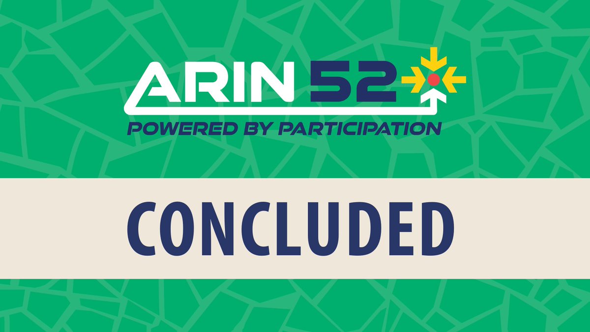 And with that, we've concluded the #ARIN52 meeting! A big thank you to all who participated to make it a success. We look forward to seeing you in the spring at #ARIN53! In the coming days, we’ll publish our meeting report w/ links, transcripts, & webcast: arin.net/ARIN52materials