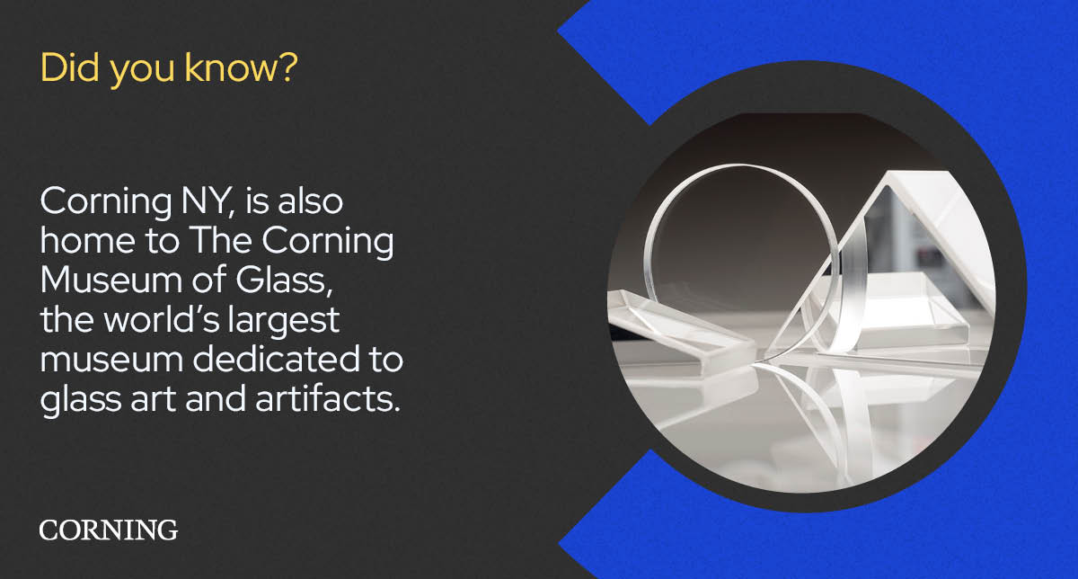 Are you ready for your next vacation destination? Visit Corning, NY! Renowned as the Crystal City of America, Corning has always been a pioneer in the realm of glass, which is why the world's largest museum for glass art is in our hometown.