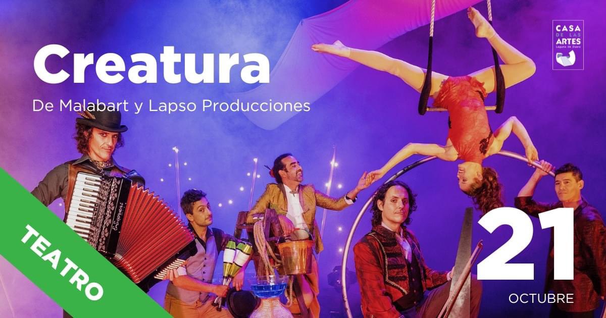 #Circo #Música y #Poesía se unen en Creatura

🗓️ El 21 de octubre a las 19:30h en la Casa de las Artes de Laguna de Duero

🎟️ Entradas disponibles en 👉🏼 mtr.cool/wtklpnxhti

#TeatroEnFamilia #RedDeTeatros