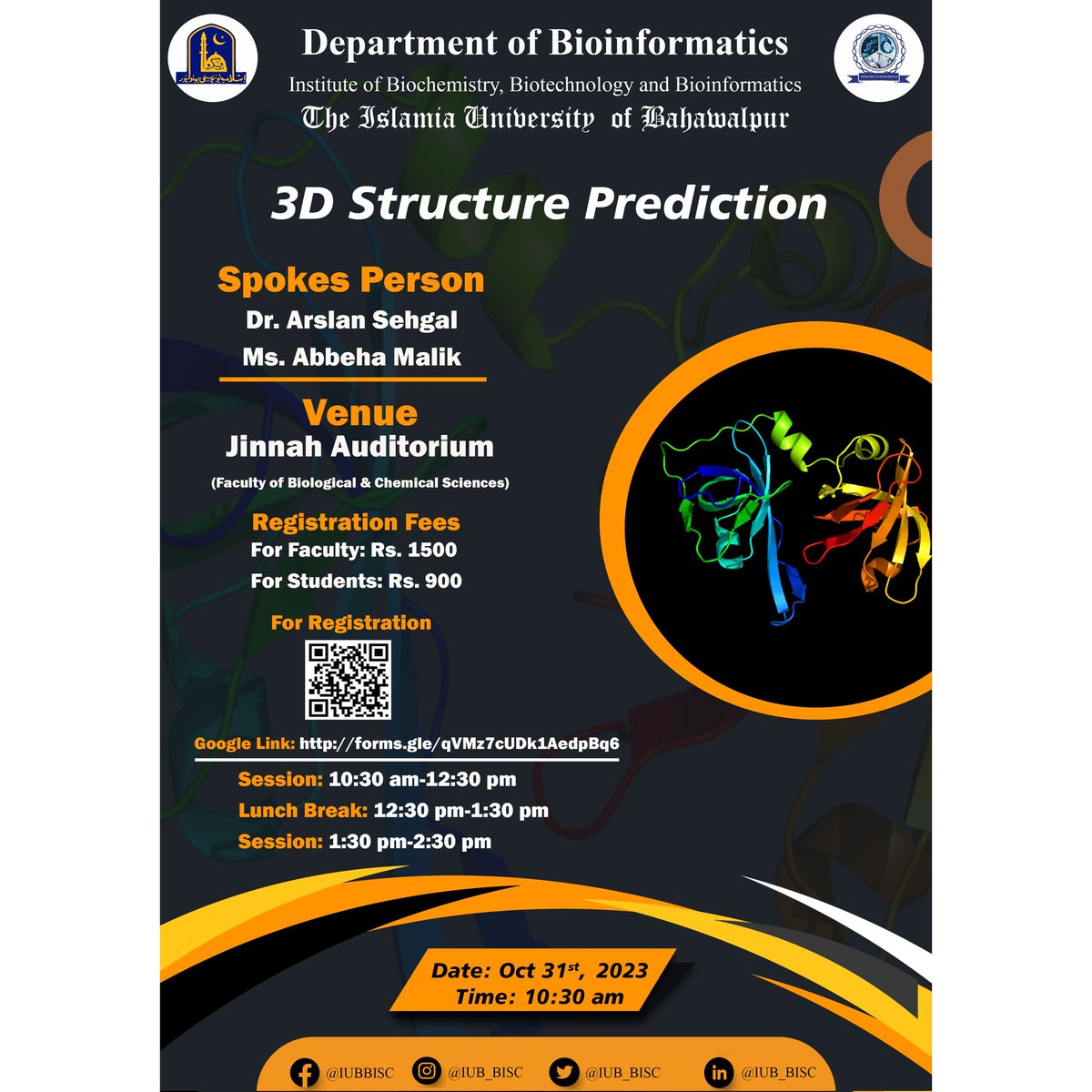 IUB_BISC's tweet photo. Training Session on 3D Structure Prediction
For Registration
https://t.co/Q8TdO5QO9N
.
.
.
#protein #biotechnology #BiotechBreakthroughs #biology #uaf #bioinformatician #generalknowledge #GeneticDiversityMapping https://t.co/Wtzf1fupkv