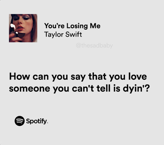 thesadbaby's tweet photo. this taylor swift line hits different. 💔 https://t.co/e011JxBFmf