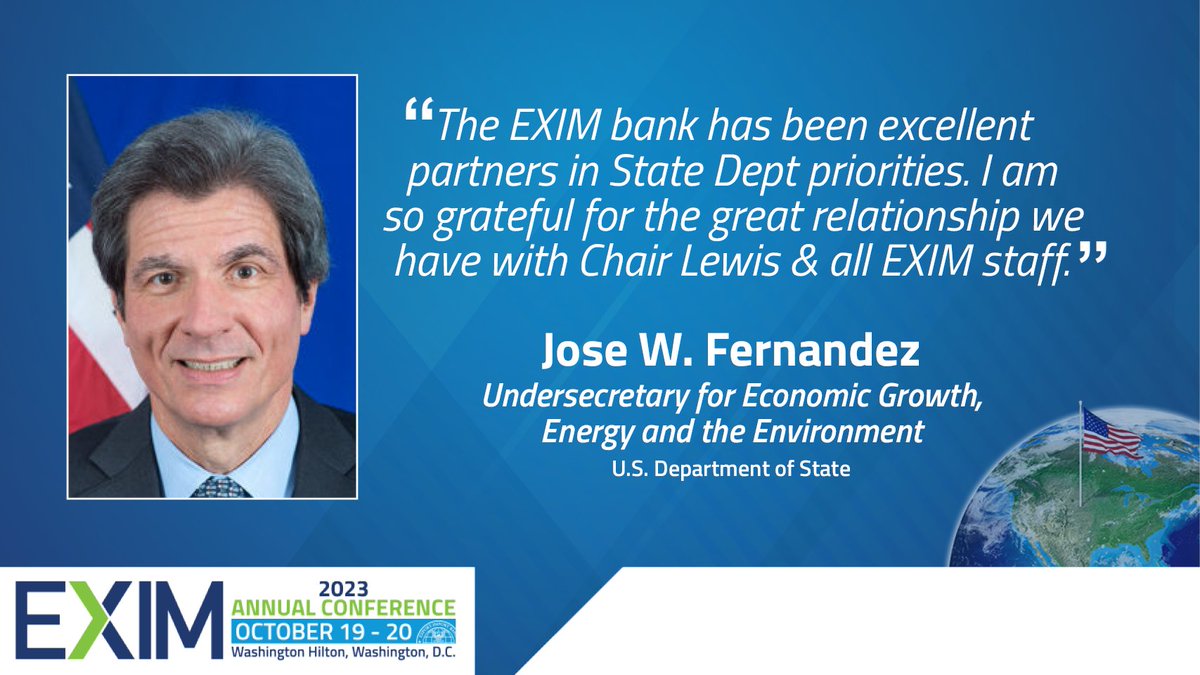 EximBankUS's tweet photo. Wonderful to have @StateDept Under Secretary for Economic Growth, Energy & Environment Jose W. Fernandez @State_E join us again at #EXIM23 to highlight the great partnership between #EXIM & the U.S. Department of State as we work together to fulfill our mutual goals. https://t.co/6YOyO3GANm
