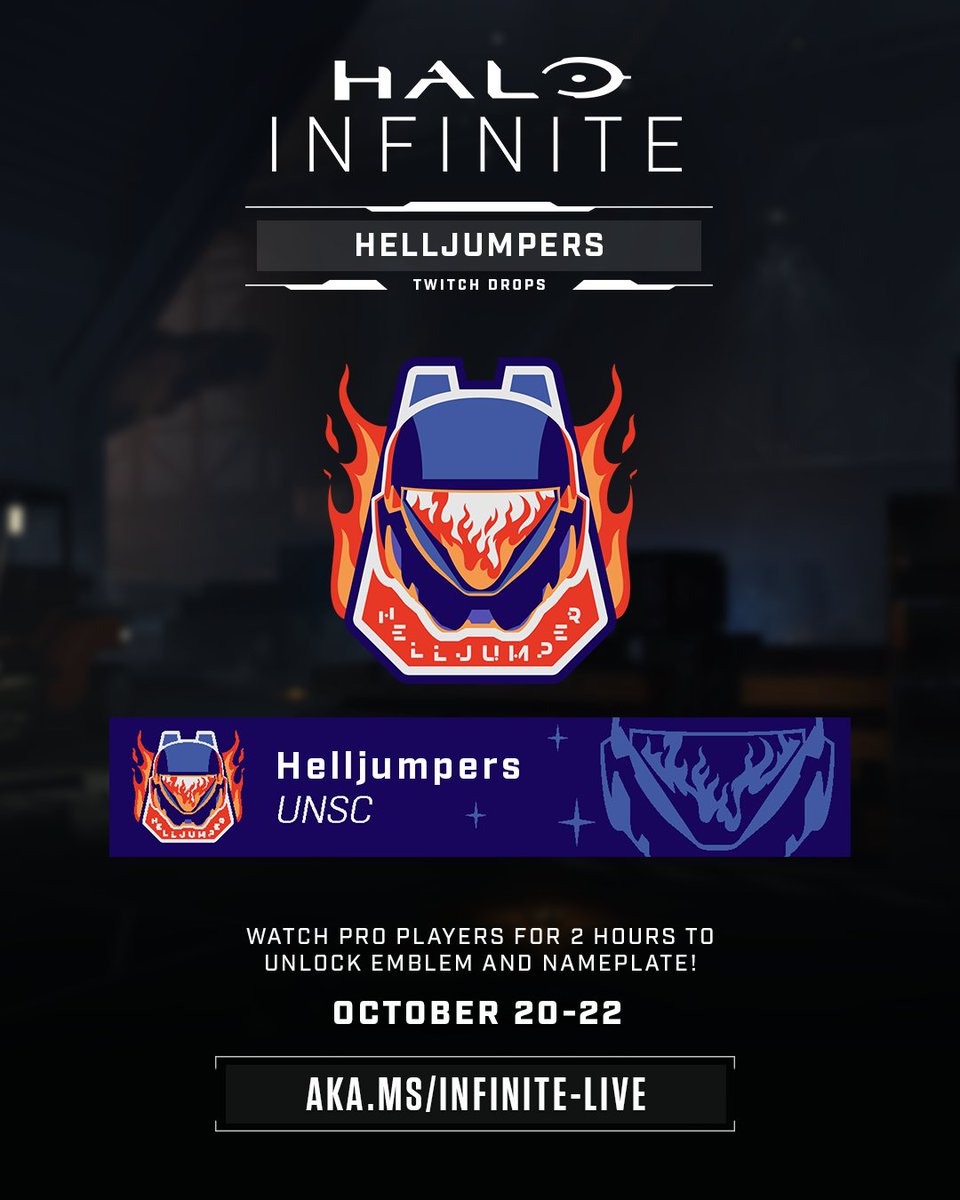 HCS's tweet photo. Watch your favorite Pro players as they throw down in @Halo Infinite Season 5 and you will unlock the Helljumpers Emblem and Nameplate! (Available until Sun Oct 22 at 11:59p PT)

📺 https://t.co/WQOiNFpsVw

#HaloReckoning