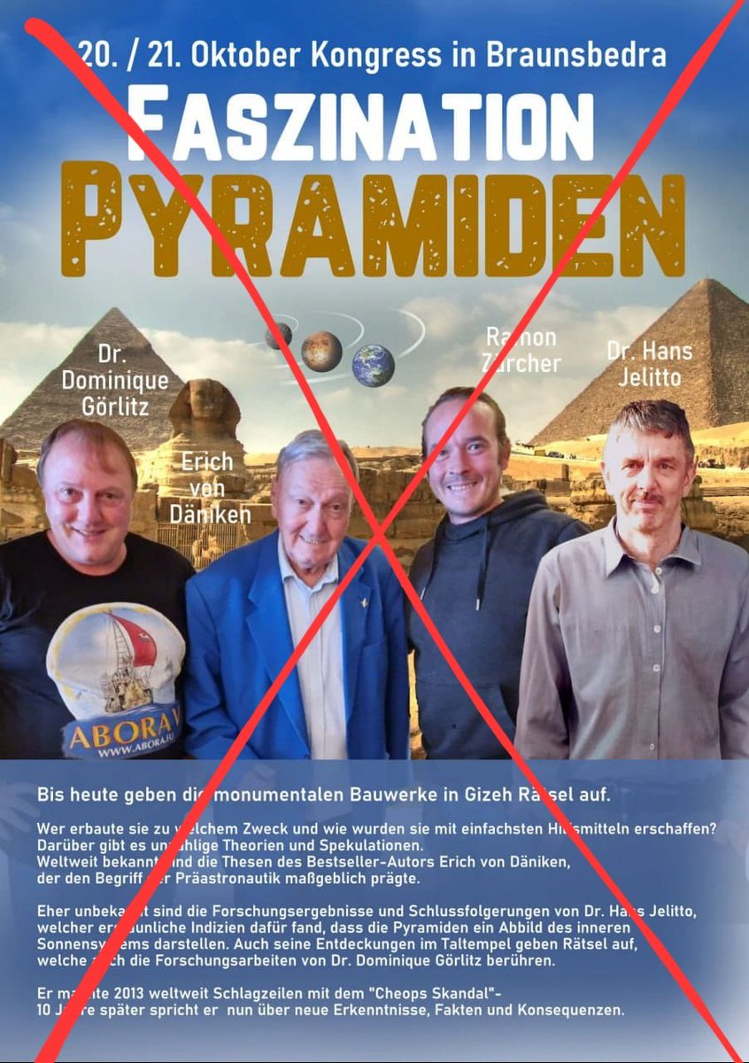 klinke_mer's tweet photo. Am Wochenende 20./21.10. findet mit dem #Nuoviso & #Abora Kongress "Faszination Pyramiden" in der #Pfännerhall in #Braunsbedra (#Saalekreis) das nächste grosse Treffen von #Querdenken-, #Verschwörungsideologie- und #Klimawandelleugner-Milieu statt. Stargast ist Erich von #Däniken https://t.co/fx6q1SE94p