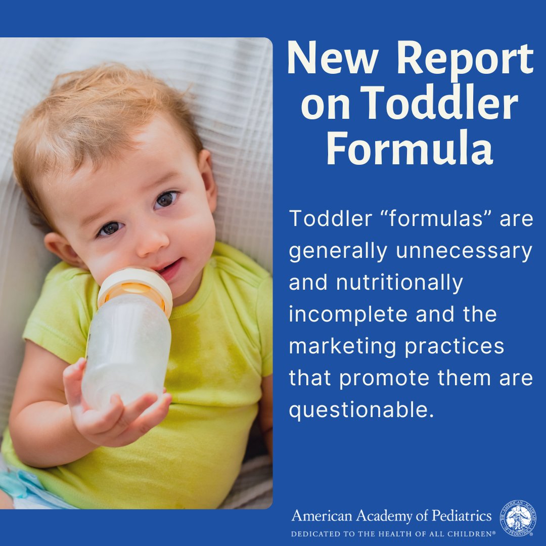 New AAP report released at @AAPExperience: toddler “formulas” that are promoted as nutritious drinks are generally unnecessary and nutritionally incomplete and the marketing practices that promote them are questionable. #AAP2023 publications.aap.org/aapnews/news/2…