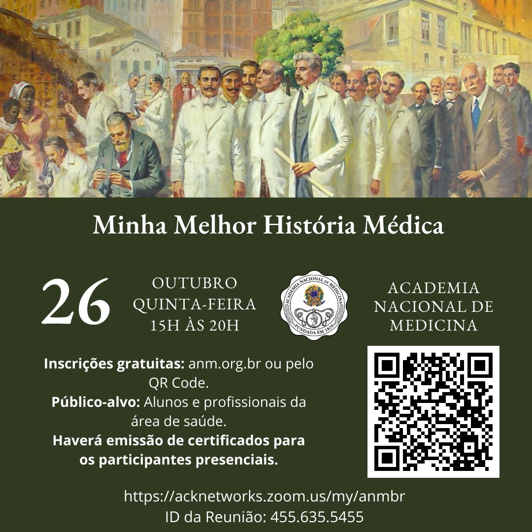 acadnacmed (@acadnacmed) on Twitter photo Minha Melhor História Médica
29 de outubro de 2023
Horário: 15h às 20h
Emissão de certificados para os participantes presenciais do evento. Para se inscrever, acesse o link: anm.org.br/minha-melhor-h…
ID da Reunião: 455.635.5455
#saude #medicina #simposio2023 Minha Melhor História Médica
29 de outubro de 2023
Horário: 15h às 20h
Emissão de certificados para os participantes presenciais do evento. Para se inscrever, acesse o link: anm.org.br/minha-melhor-h…
ID da Reunião: 455.635.5455
#saude #medicina #simposio2023