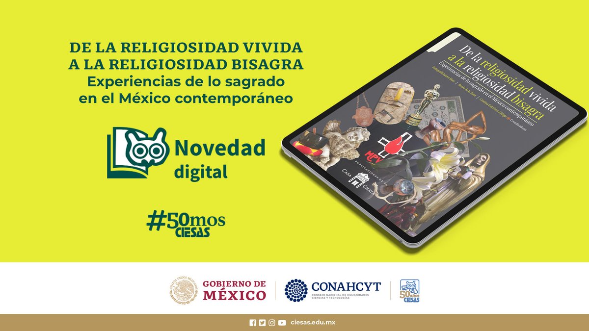 ciesas's tweet photo. #NovedadDigital 🤳
En el libro «De la religiosidad vivida a la religiosidad bisagra» encontrarás relatos de personas que practican una amplia gama de creencias y espiritualidad en la cotidianidad.
Adquiérelo ya en https://t.co/eQncjUdpz3
#50mosCIESAS
🏷️@nahahuet https://t.co/Pv7yngryFW