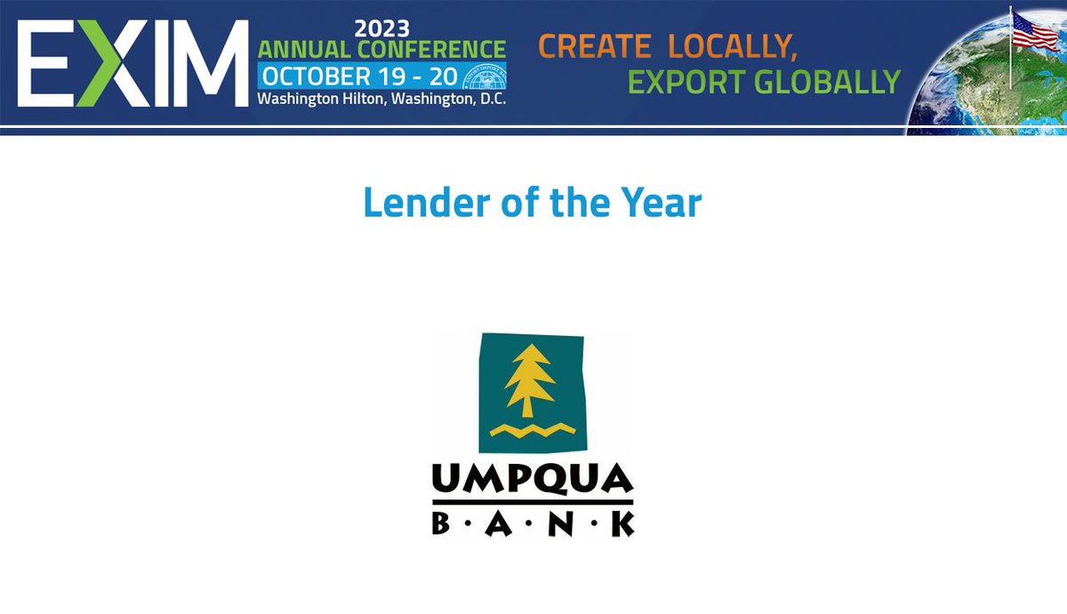 EximBankUS's tweet photo. Delegated authority lenders are essential partners in helping #EXIM provide government services at the speed of business. Congratulations to @umpquabank, EXIM’s Lender of the Year, who provide export financing to small businesses. #EXIM23
Read more: https://t.co/DwJggYVzpZ https://t.co/D21E2R8QBR